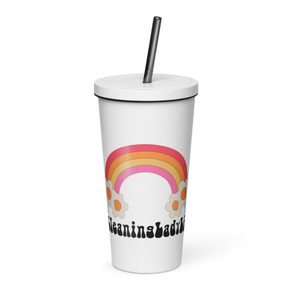 Cleaning Lady Life Insulated tumbler with a straw