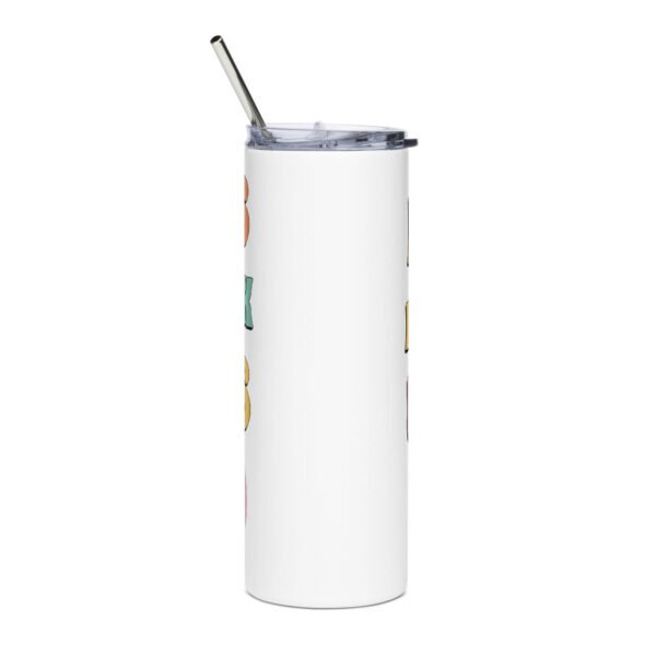 Dreams Don't Work Unless You Do Stainless steel tumbler - Image 2