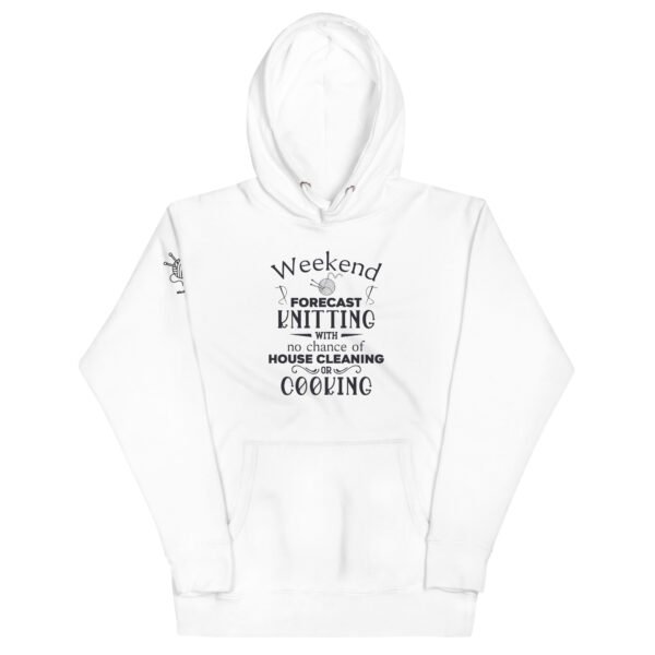 Weekend Forecast Knitting No Cooking Womens Funny Graphic Shirt Unisex Hoodie - Image 7