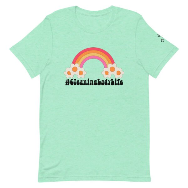 Cleaning Lady Life Unisex t-shirt - Image 3