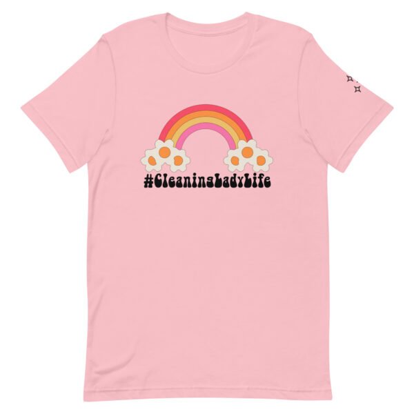 Cleaning Lady Life Unisex t-shirt